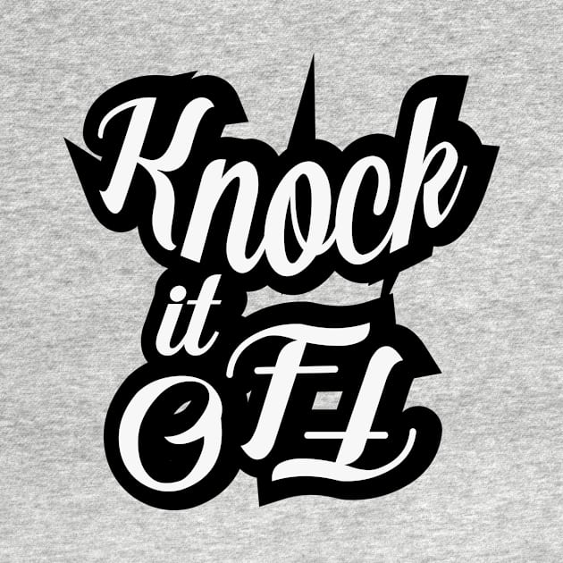 Knock it Off by Waroeng Ceu Haji